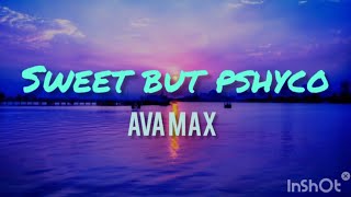 sweet but psycho - ava max || lyrics video ||