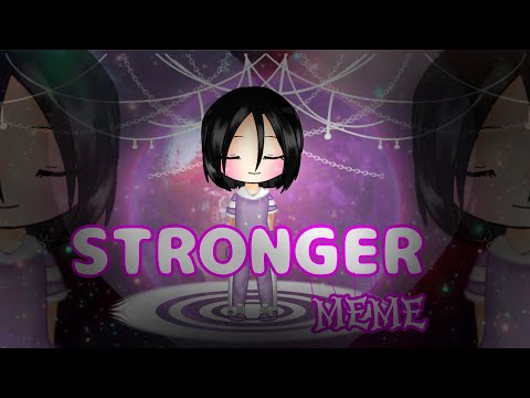 stronger-meme-{new}gacha-life(ins-by:-cutie-pun-pun-)-#black_pun_pun