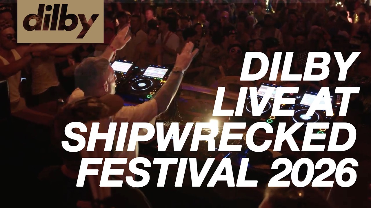 Dilby Live at Shipwrecked Festival 2026