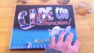 Cape Cod Invasion! - A Picture Book by Mark Penta