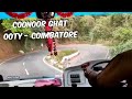 OOTY TO COIMBATORE #TNSTC BUS JOURNEY  VIA COONOOR GHAT | 14 HAIRPIN BENDS | ACCIDENT PRONE GHAT!!!