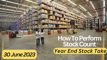 How To Perform Annual Stock Take | Year End Stock Count | Annual Audit | Being Auditor
