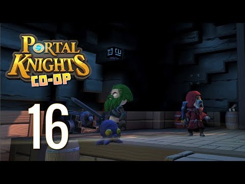 Ep 16 - Working for Captain Brinebeard (Portal Knights co-op mage gameplay)