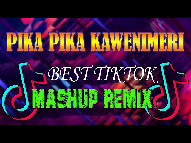 TikTok Mashup Trending 2023 | TikTok Dance Remix | PIKA PIKA KAWENIMERI class=