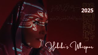 Habibi's Whisper - Viral Arabic Chill Hit 2025