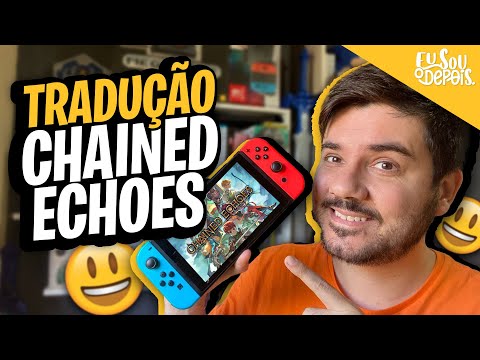 Arthur Tayt-Sohn on X: Pra quem tava querendo pegar o Chained Echoes  traduzido, saiu uma tradução PT-BR no Nexus Mods para PC e Switch. / X