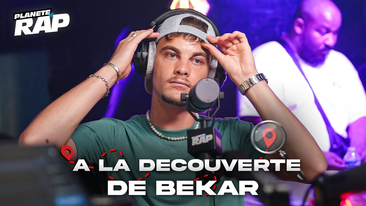 À LA DÉCOUVERTE DE BEKAR ! #PlanèteRap - YouTube