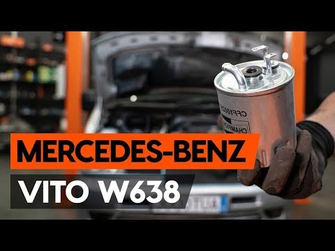 Как поменять топливный фильтр MERCEDES-BENZ VITO 1 (W638) [УЧЕБНИК AUTODOC]