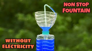 How To Make a Non Stop Fountain || Simple Science Project