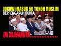 Video Viral ... MANTAP...Jokowi Masuk 50 Tokoh Muslim Paling Berpengaruh di Dunia