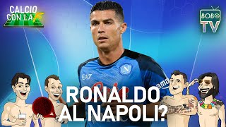 Ronaldo può arrivare al Napoli? | Commenti e opinioni alla Bobo TV