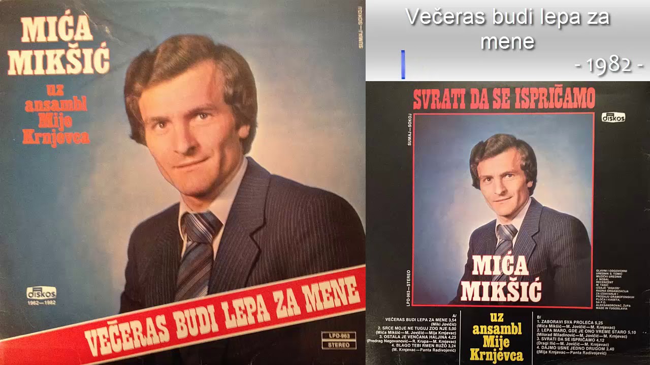 Mica Miksic - Veceras budi lepa za mene - (Audio 1982)
