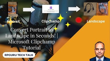 🔄 Convert Portrait to Landscape Video in Seconds Using Clipchamp! | Step-by-Step Tutorial