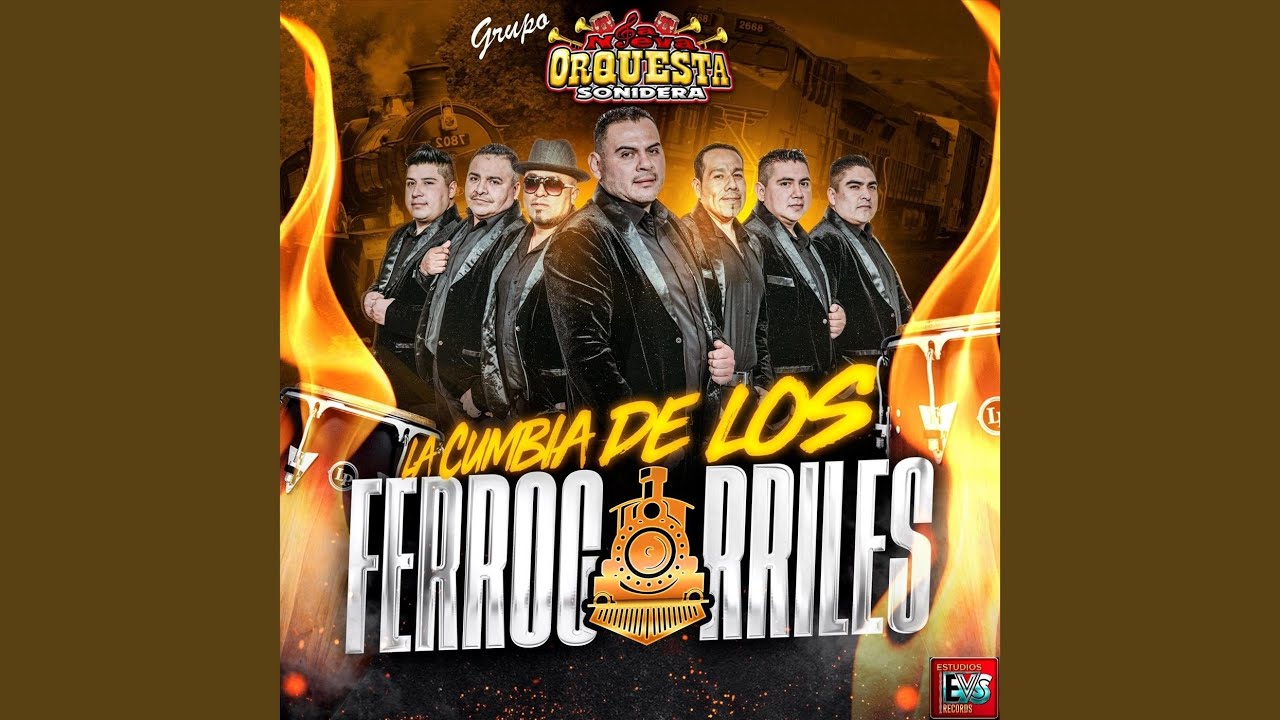 La Cumbia De Los Ferrocarriles