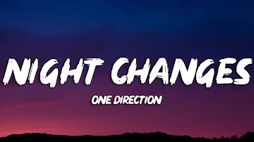 One Direction - Night Changes (Lyrics)