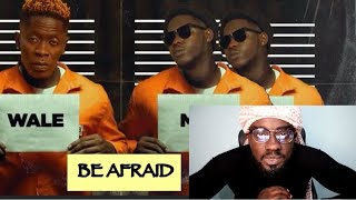 Shatta Wale ft Medikal - Be Afraid (Remix) |Decoding|