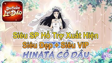 Đại Chiến Lục Đạo x7Game - Siêu SP Hổ Trợ Xuất Hiện - Hinata Cô Dâu - NBSGaming