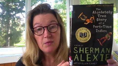 Book Talk on The Absolutely True Diary of a Part-Time Indian by Sherman Alexie