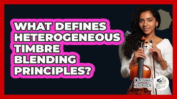 What Defines Heterogeneous Timbre Blending Principles?