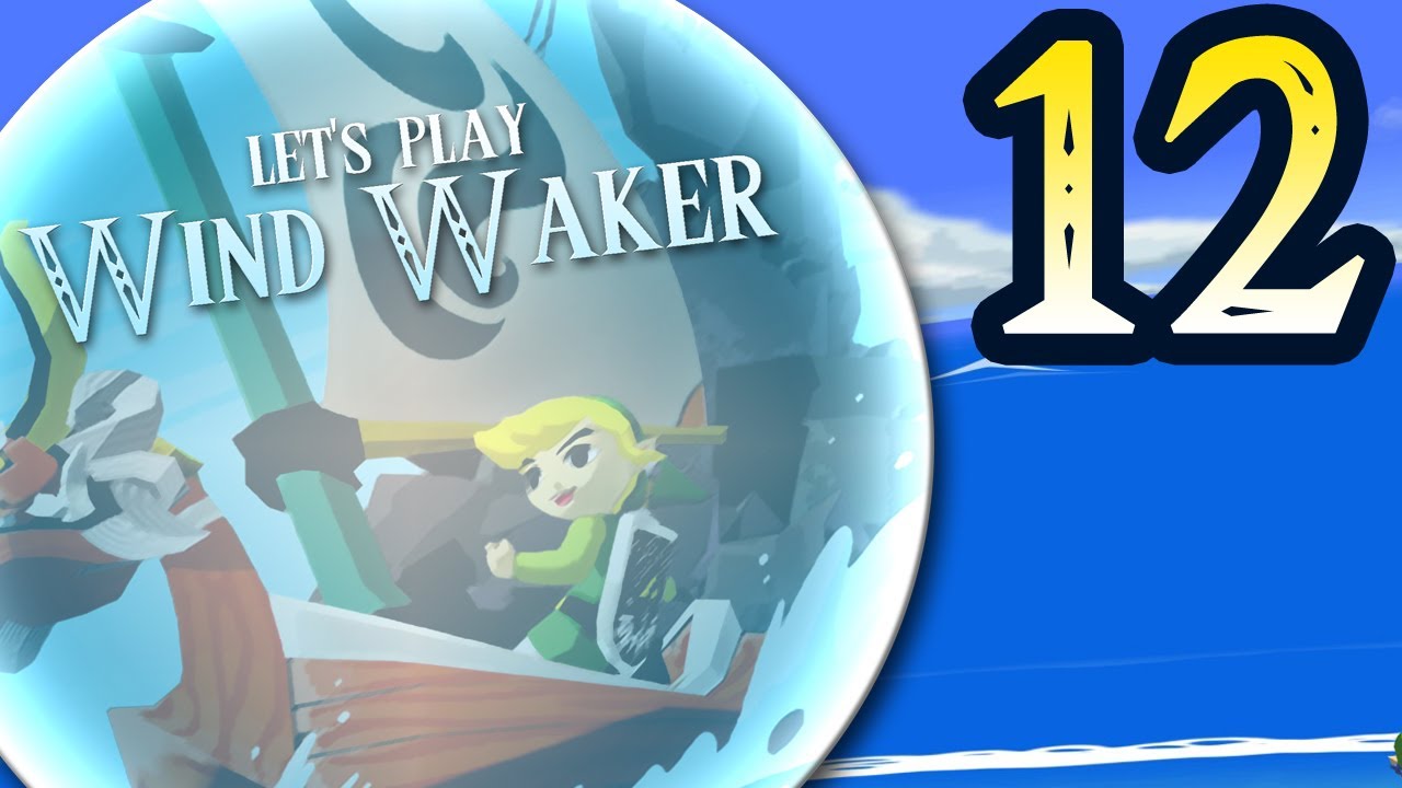 MC Gamer Let's Plays - Wind Waker: Episode 12 - JB