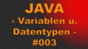 JAVA Tutorial #003 Variablen und Datentypen - Grundlagen - FULL HD [Video] - German | DE