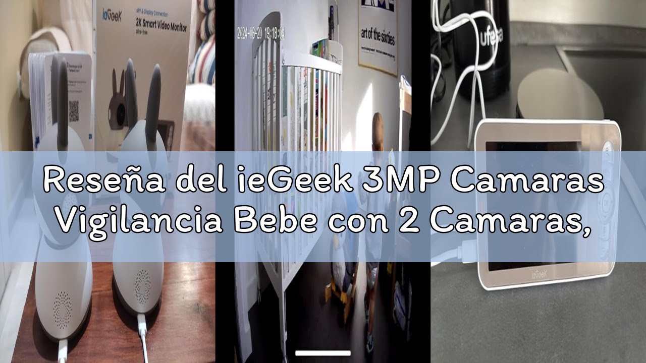 Reseña del ieGeek 3MP Camaras Vigilancia Bebe con 2 Camaras, Vigilabebes con Camara con 5” Pantalla