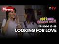 🔴 LOOKING FOR LOVE  | LIVE 1001 CARA MENGGAET COWOK | EPS 13-14 | 3 MEI 2026