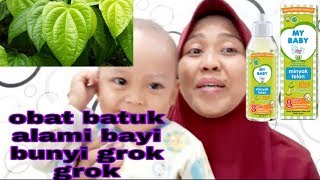 Cara ampuh alami menyembuhkan batuk berdahak bunyi grok grok pada bayi dan anak