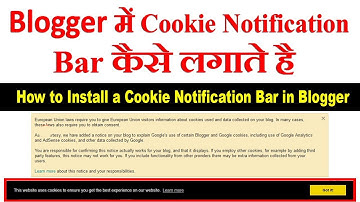 How to Install a Cookie Notification Bar in Blogger Step By Step Full Process In Hindi