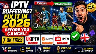 IPTV Buffering Fix 2026 — 7 Things to Try BEFORE You Cancel UK Guide 5 Tips To Fix Iptv Buffering Problem
