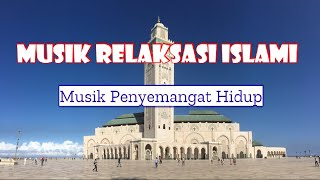 MUSIK RELAKSASI RELIGI | INSTRUMEN MUSIK RELAKSASI ISLAMI