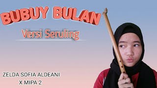 Bubuy Bulan - Suling