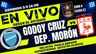 GODOY CRUZ vs DEPORTIVO MORÓN | EN VIVO