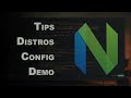 Neovim - Tips, Distros, Configuration and Demo