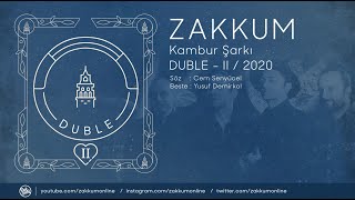 ZAKKUM // Kambur Şarkı (2020) Resimi