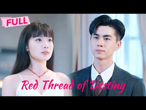 [MULTI SUB] Red Thread of Destiny【Full】Prince traveled centuries to meet her, but they're relatives