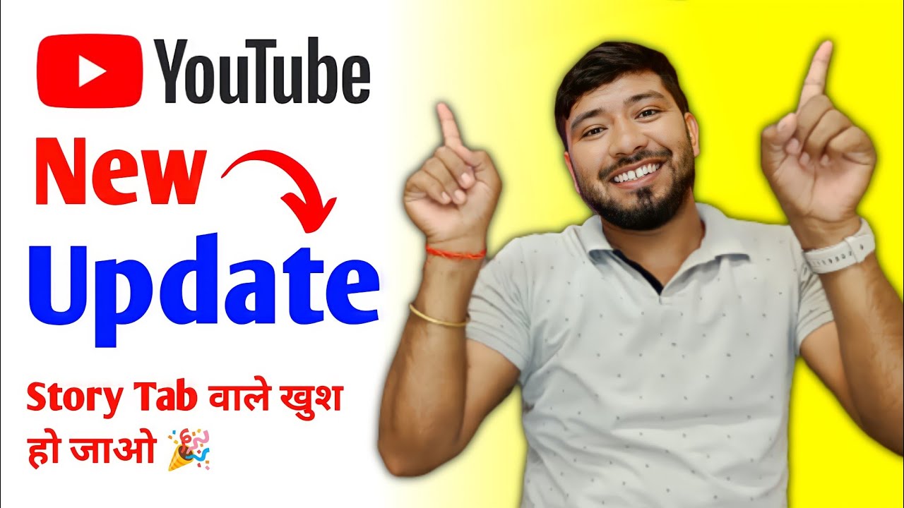 YouTube New Update🎉 !! Story Tab New Update !! अब सबको मिलेगा?