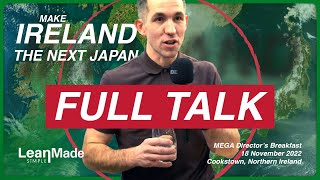 My BOLD VISION : Make IRELAND the next JAPAN