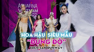 Team Hoa Hậu Đụng Độ Team Siêu Mẫu Trên Sàn Runway