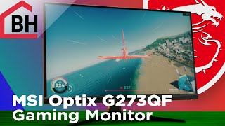 eSports and more - MSI Optix G273QF Gaming Monitor Review