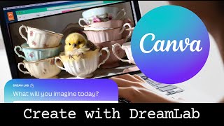 Make AI Art Like MAGIC With DreamLab and Canva 2025!