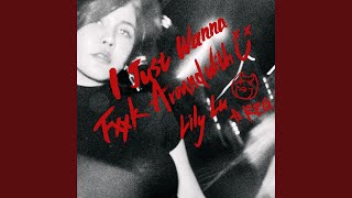 I just wanna fXXk around with You (feat. RPG) - 盧栗莉