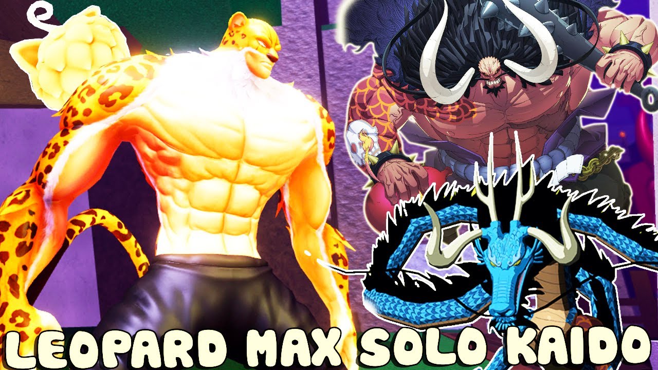 Roblox DÙNG TRÁI ÁC QUỶ BÁO ĐỐM LEOPARD MÌNH SOLO TỨ HOÀNG KAIDO