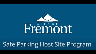 City of Fremont Safe Parking Host Site Program