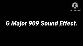 G Major 909 Sound Effect.