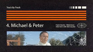 Bob Gaudio 'In Conversation' TrackByTrack, Track 4: 'Michael & Peter'