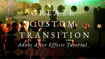 Adobe After Effect – Create Custom Transition with Ellipse
