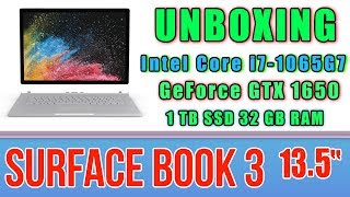 Unboxing Surface Book 3 GeForce GTX 1650 1TB SSD 32GB RAM Intel Core i7-1065G7