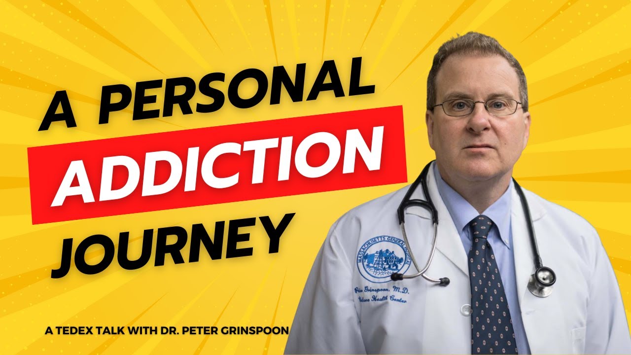 A Doctor's Personal Addiction Journey
