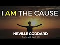 Neville Goddard: I Am The Cause Read by Josiah Brandt - [Full Lecture]